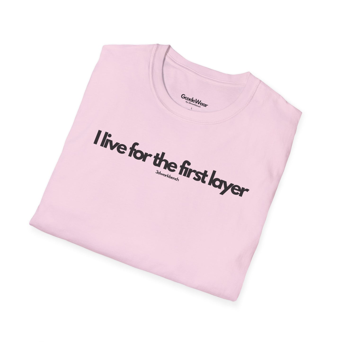 I live for the first layer - Regular Fit Tee