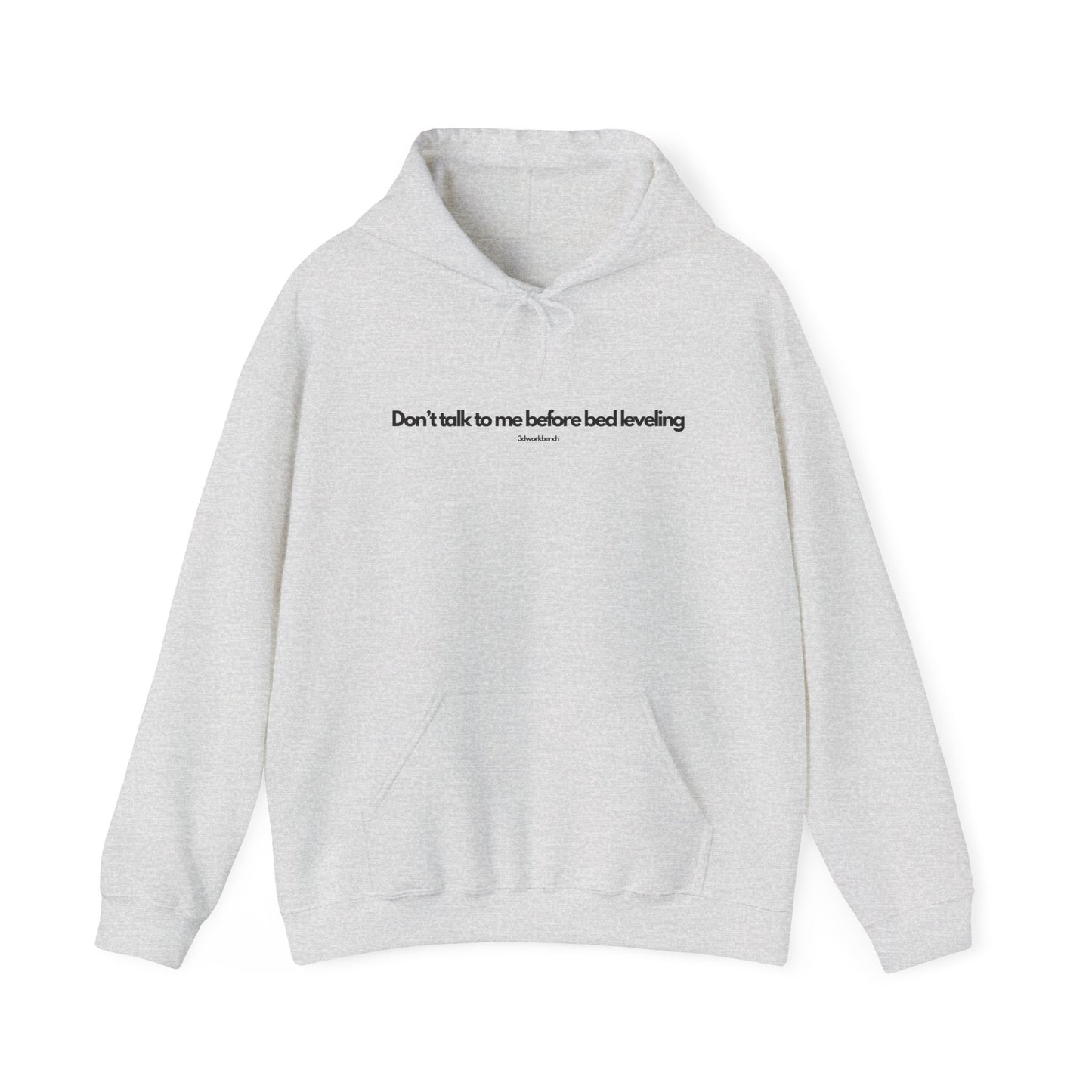 Don’t talk to me before bed leveling - Hoodie