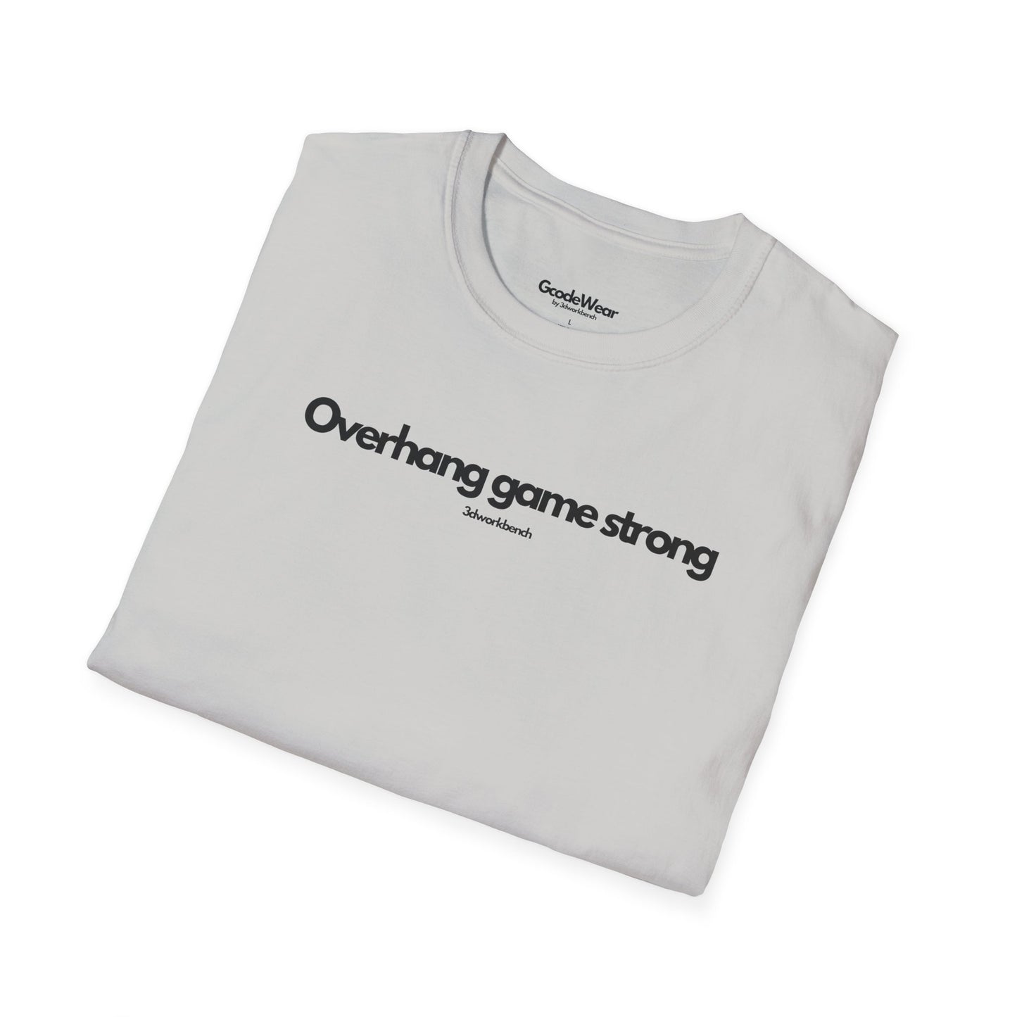 Overhang game strong - Regular Fit Tee