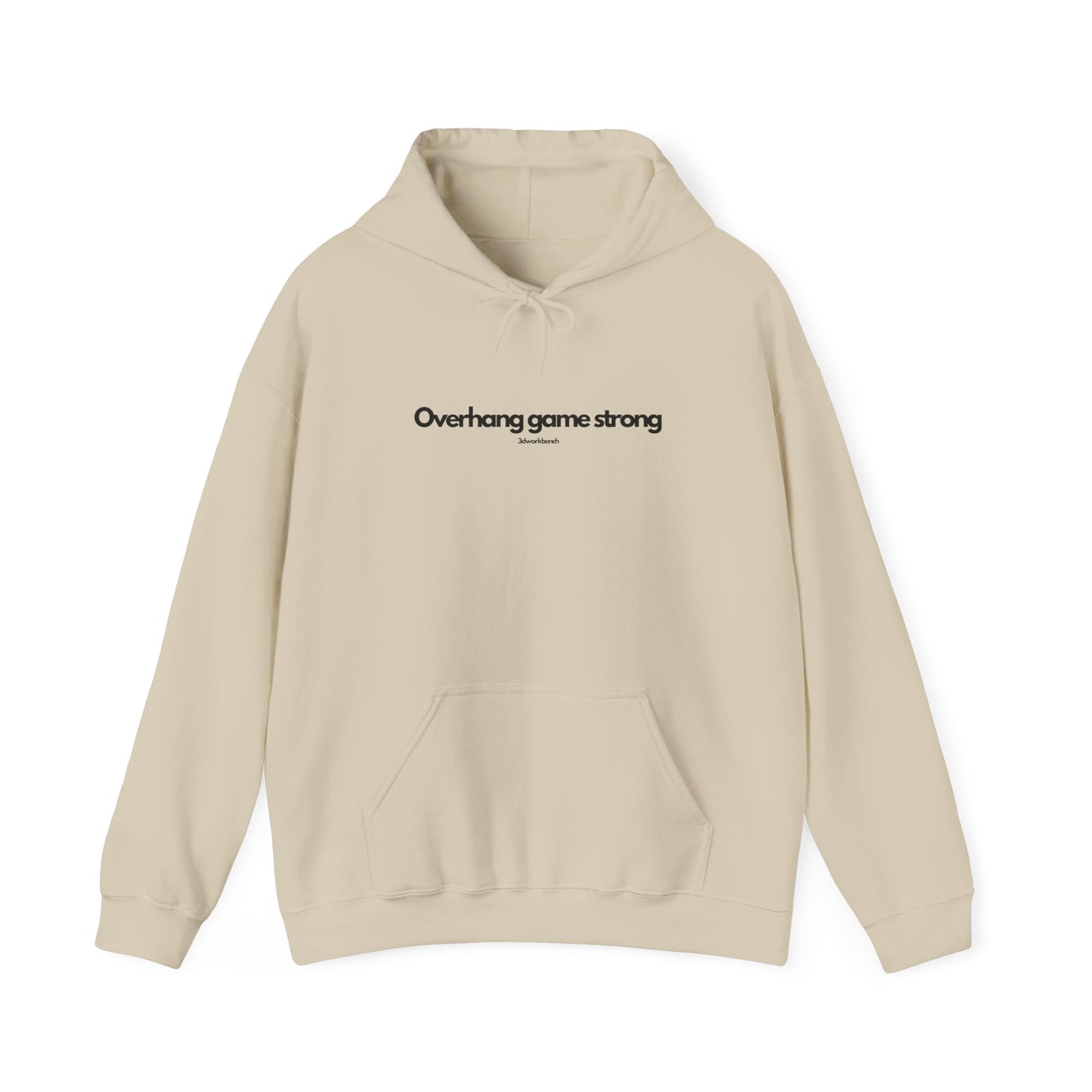 Overhang Game Strong - Hoodie