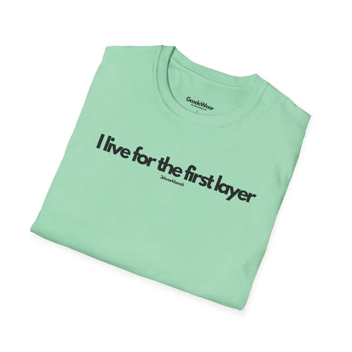 I live for the first layer - Regular Fit Tee
