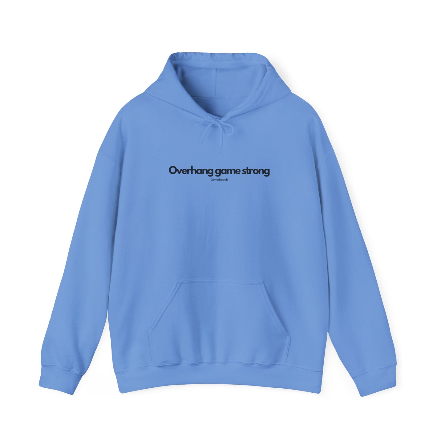 Overhang Game Strong - Hoodie