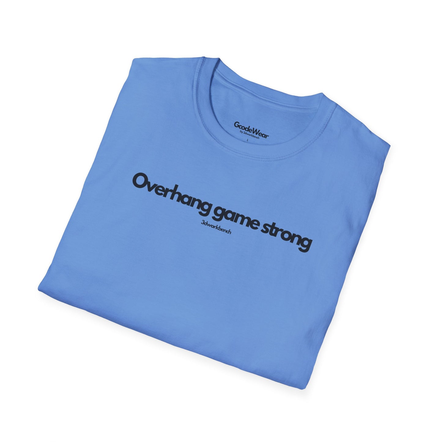 Overhang game strong - Regular Fit Tee
