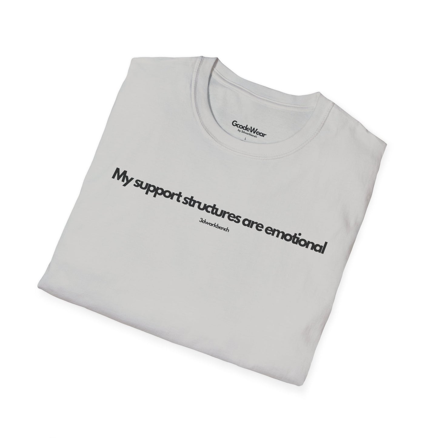 My support structures are emotional - Regular Fit Tee