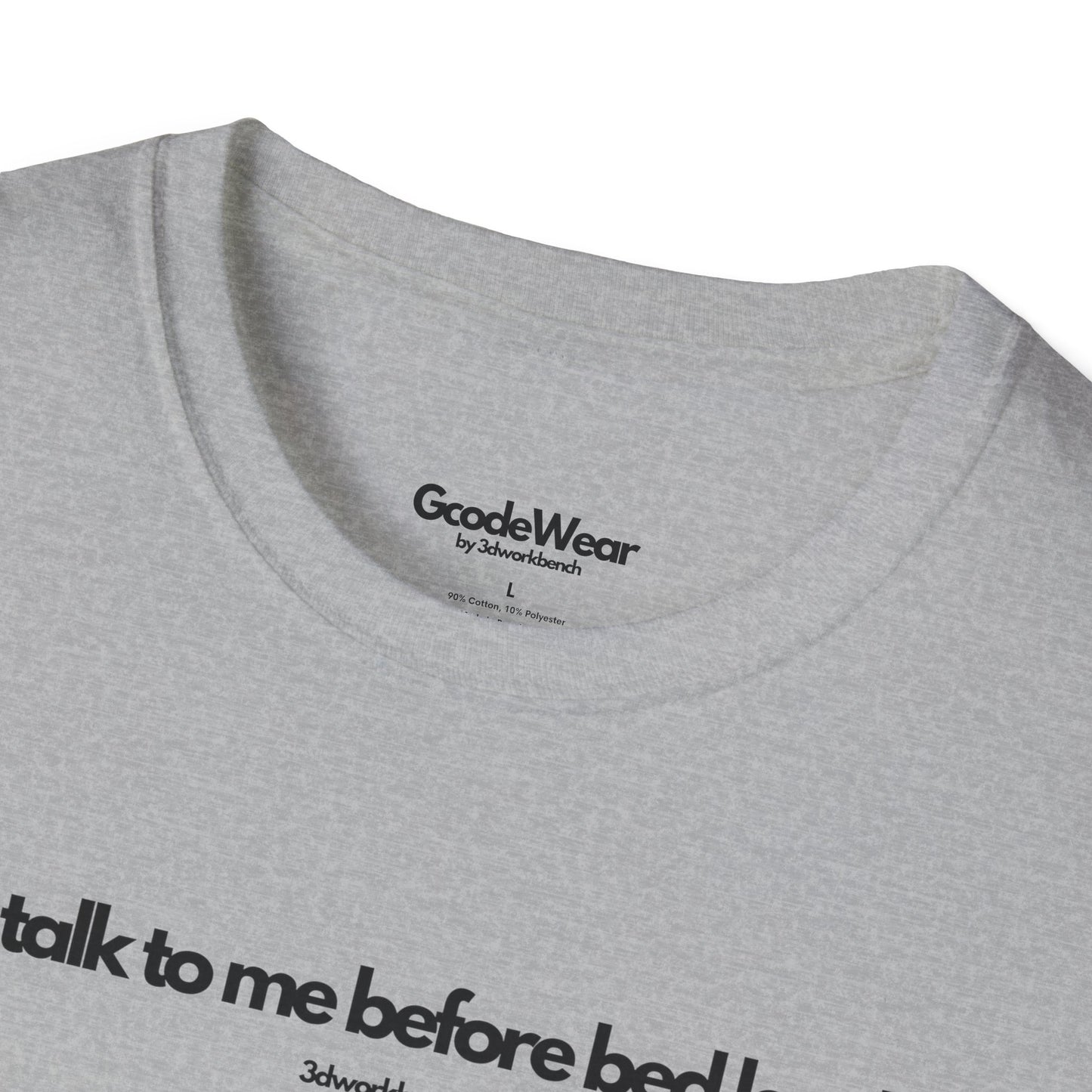 Don't talk to me before bed leveling - Regular Fit Tee