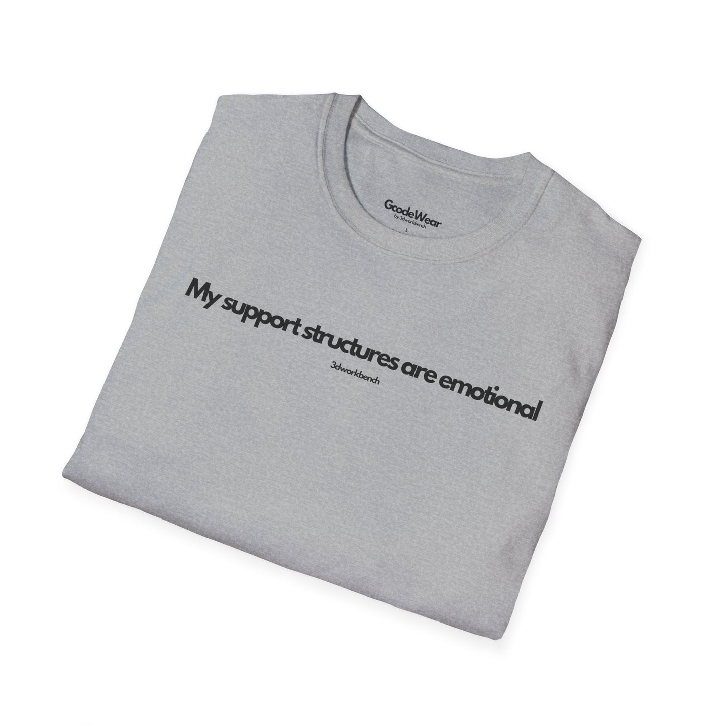 My support structures are emotional - Regular Fit Tee