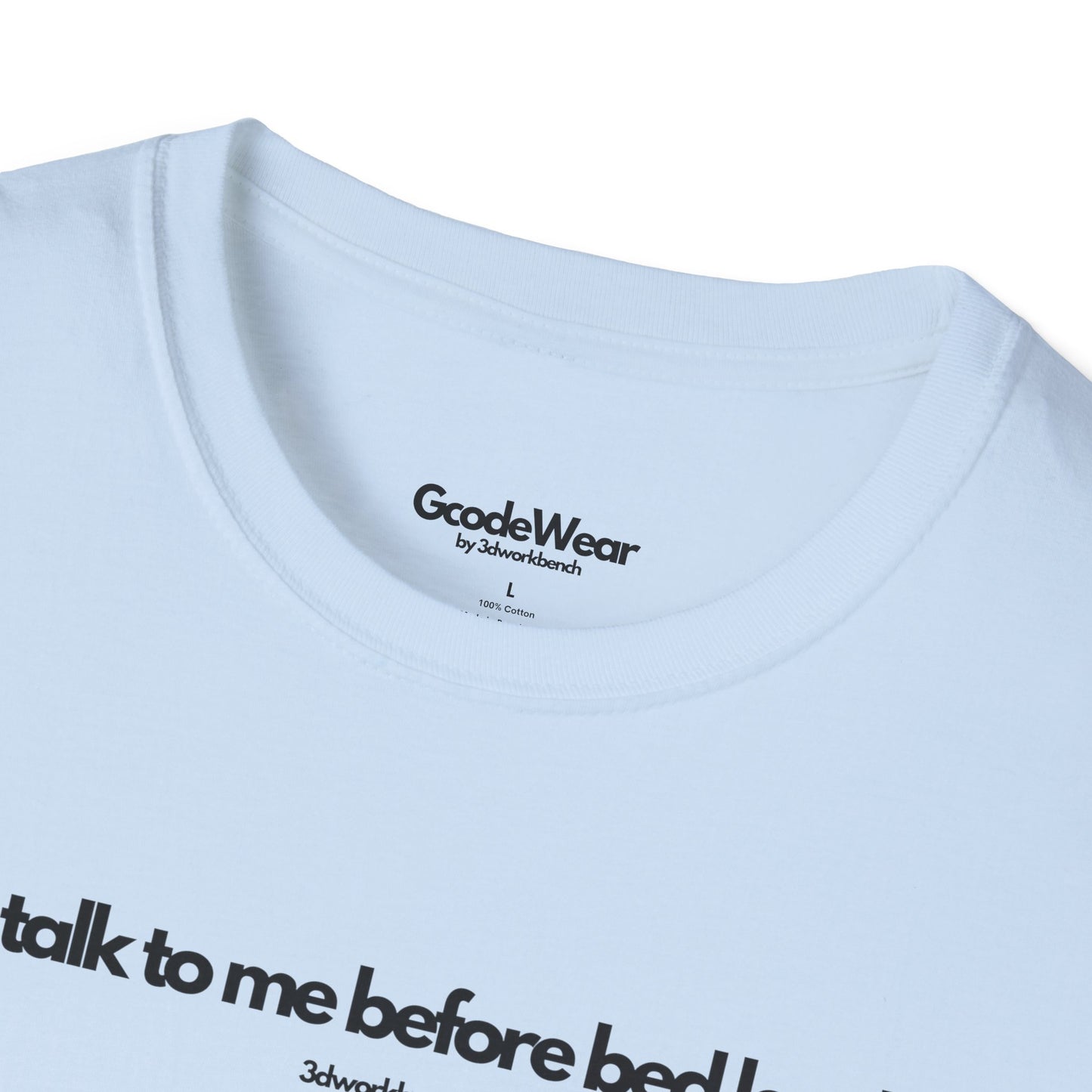 Don't talk to me before bed leveling - Regular Fit Tee