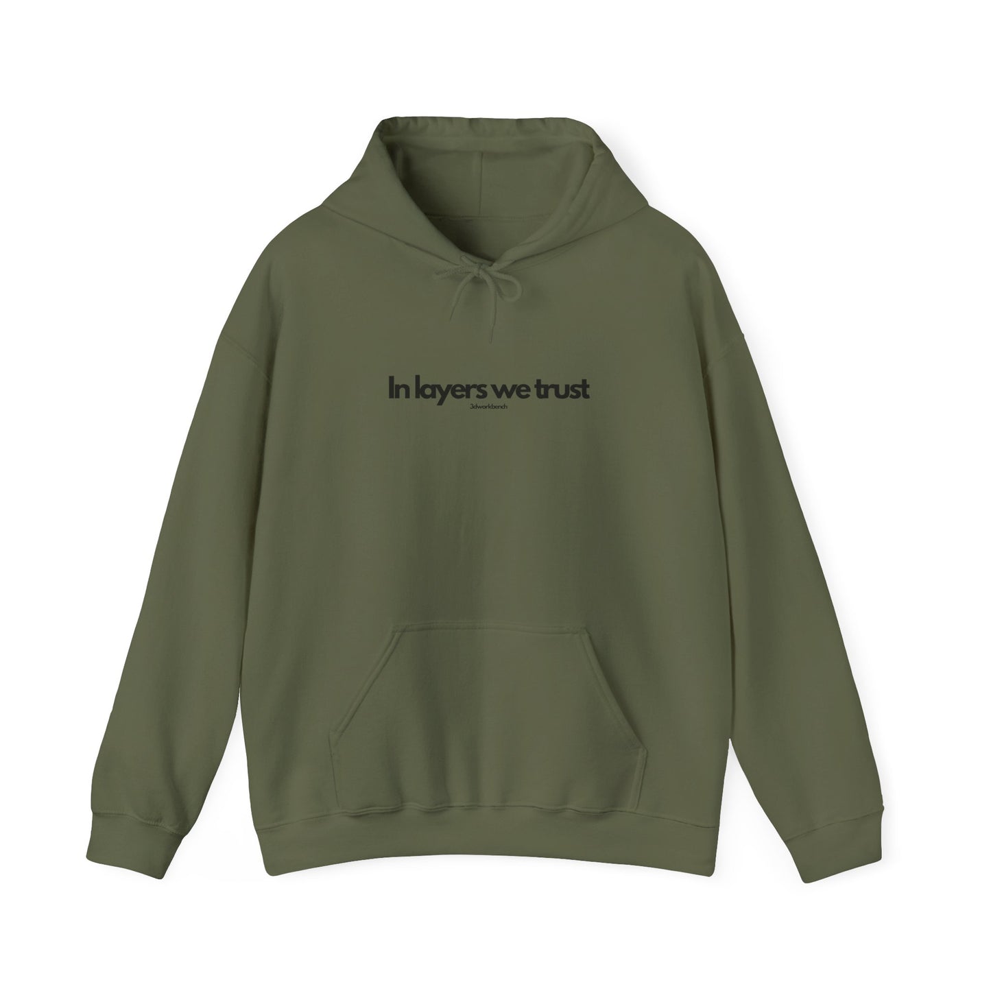 In layers we trust - Hoodie