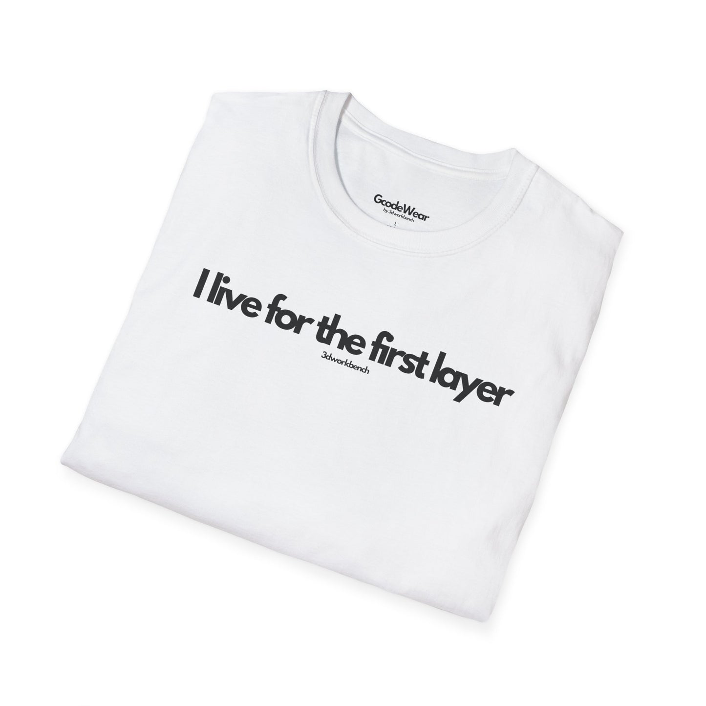 I live for the first layer - Regular Fit Tee