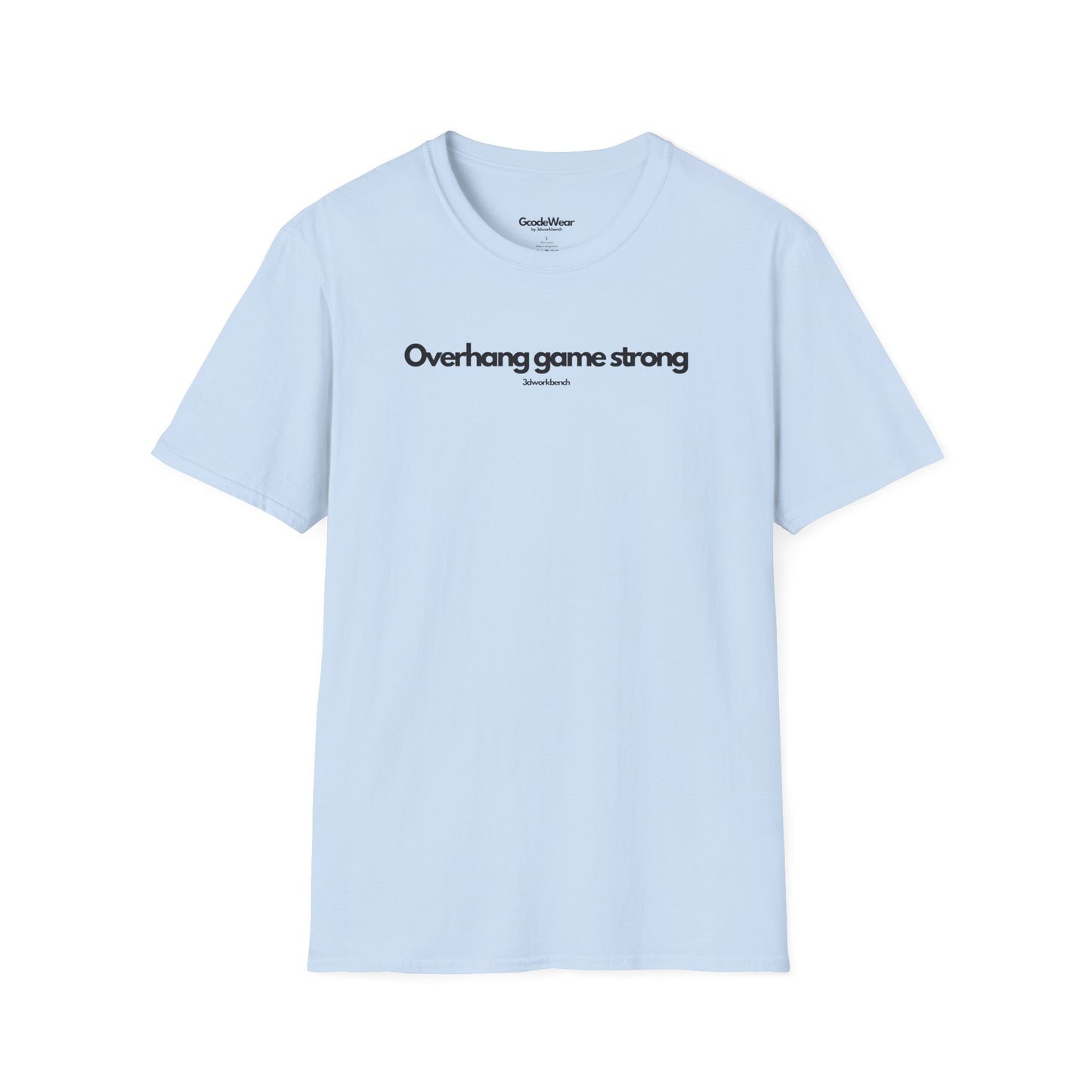 Overhang game strong - Regular Fit Tee