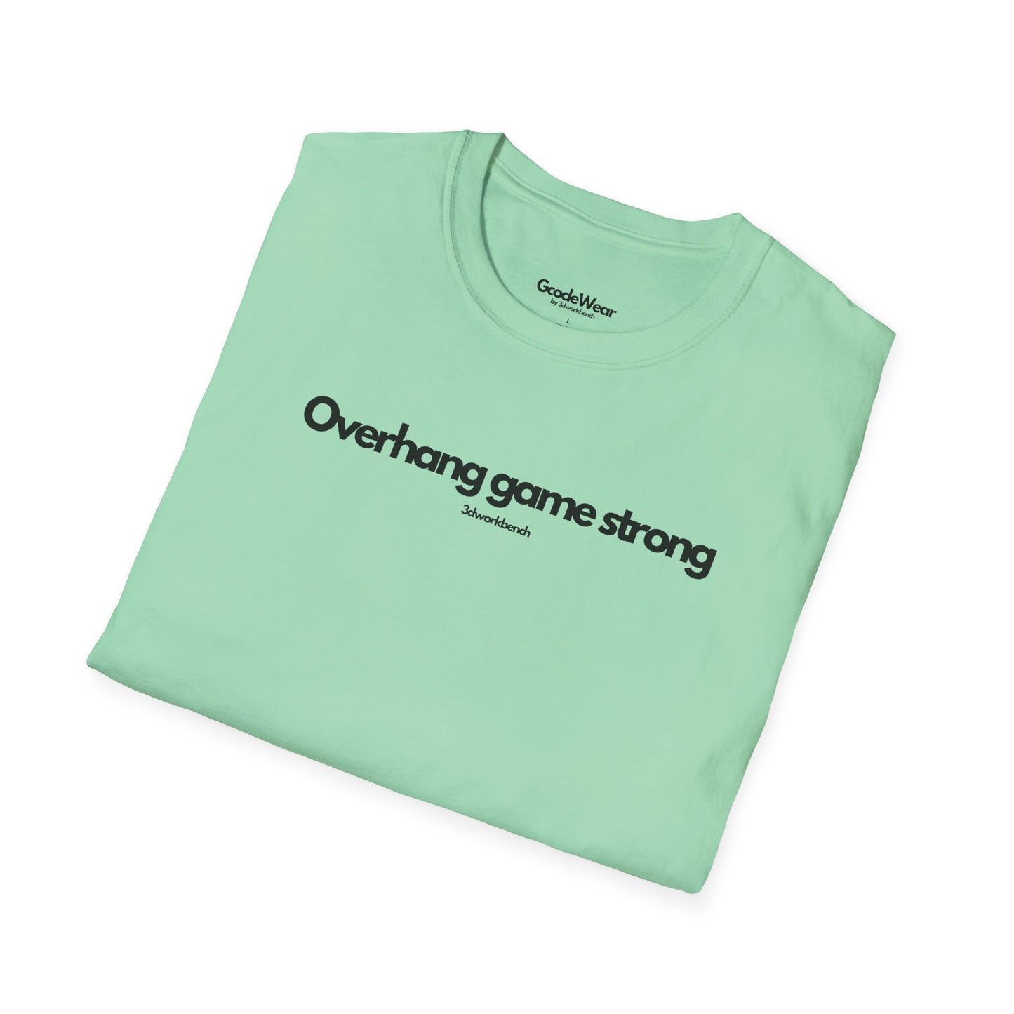 Overhang game strong - Regular Fit Tee